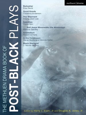 cover image of The Methuen Drama Book of Post-Black Plays